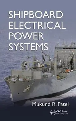 Systèmes d'alimentation électrique de bord - Shipboard Electrical Power Systems