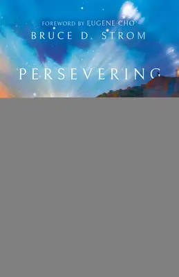 Le pouvoir de la persévérance : Encouragement pour les personnes opprimées par la vie - Persevering Power: Encouragement for When You're Oppressed by Life