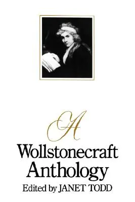 Anthologie de Wollstonecraft - A Wollstonecraft Anthology