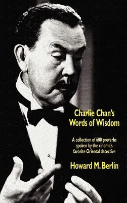 Les paroles de sagesse de Charlie Chan - Charlie Chan's Words of Wisdom