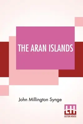 Les îles d'Aran - The Aran Islands