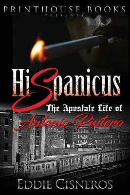 Hispanicus : La vie apostate d'Antonio Pintero - Hispanicus: The Apostate Life of Antonio Pintero