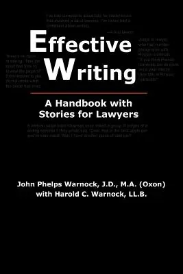 Rédaction efficace : Un manuel avec des histoires pour les avocats - Effective Writing: A Handbook with Stories for Lawyers