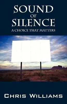 Le son du silence : Un choix qui compte - Sound of Silence: A Choice That Matters