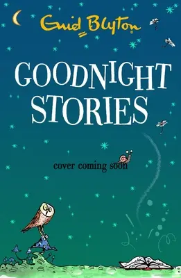 Histoires de bonne nuit - Goodnight Stories