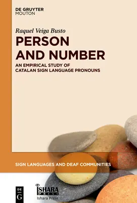 Personne et nombre : Une étude empirique des pronoms en langue des signes catalane - Person and Number: An Empirical Study of Catalan Sign Language Pronouns