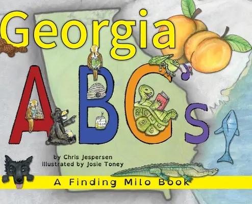 L'ABC de la Géorgie : Un livre pour trouver Milo - Georgia ABC's: A Finding Milo Book