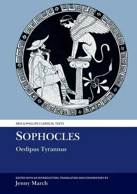 Sophocle : Œdipe Tyrannique - Sophocles: Oedipus Tyrannus