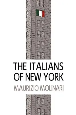 Les Italiens de New York - The Italians of New York