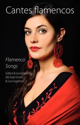 Cantes Flamencos (Chants flamenco) - Cantes Flamencos (Flamenco Songs)