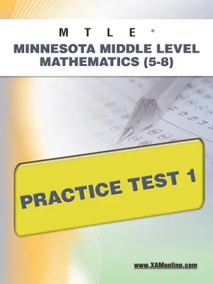 Mtle Minnesota Middle Level Mathematics (5-8) Test pratique 1 - Mtle Minnesota Middle Level Mathematics (5-8) Practice Test 1