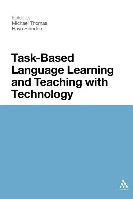 Apprentissage et enseignement des langues basé sur des tâches avec la technologie - Task-Based Language Learning and Teaching with Technology