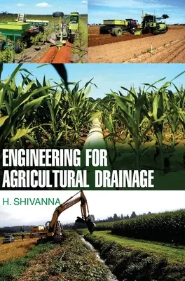 Ingénierie du drainage agricole - Engineering for Agricultural Drainage