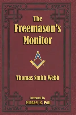 Le moniteur du franc-maçon - The Freemason's Monitor