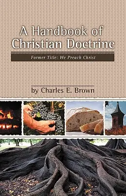 Manuel de doctrine chrétienne - A Handbook of Christian Doctrine