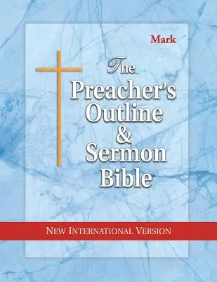 Bible de prédication et de sermons - NIV - Marc - Preacher's Outline & Sermon Bible-NIV-Mark