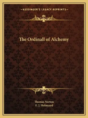 L'Ordinal de l'Alchimie - The Ordinall of Alchemy