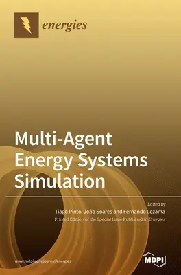 Simulation de systèmes énergétiques multi-agents - Multi-Agent Energy Systems Simulation