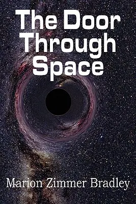 La porte de l'espace - The Door Through Space