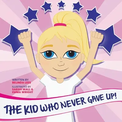 L'enfant qui n'a jamais abandonné ! - The Kid Who Never Gave Up!