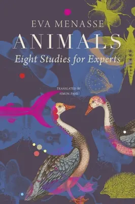 Animaux : Huit études pour les experts - Animals: Eight Studies for Experts