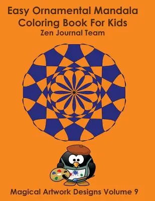 Mandala ornemental facile à colorier pour les enfants - Easy Ornamental Mandala Coloring Book For Kids