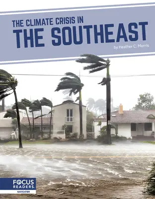 La crise climatique dans le Sud-Est - The Climate Crisis in the Southeast