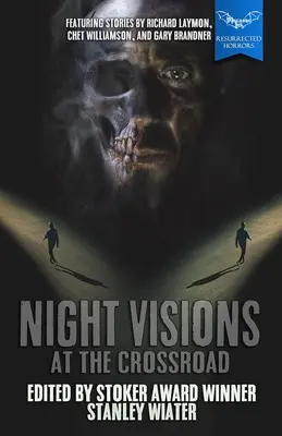 Visions nocturnes : À la croisée des chemins - Night Visions: At the Crossroad