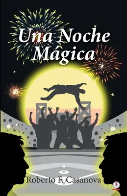 Una noche mgica