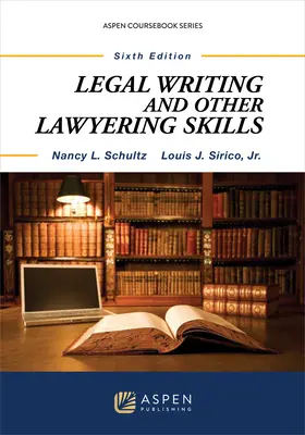 Rédaction juridique et autres compétences juridiques - Legal Writing and Other Lawyering Skills