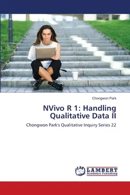 NVivo R 1 : Traitement des données qualitatives II - NVivo R 1: Handling Qualitative Data II