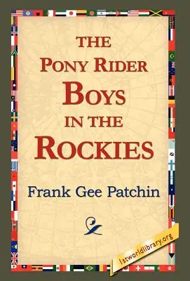 Les Pony Rider Boys dans les Rocheuses - The Pony Rider Boys in the Rockies