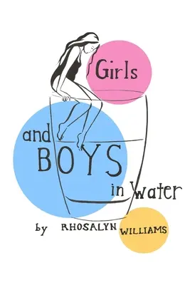 Filles et garçons dans l'eau - Girls and Boys in Water