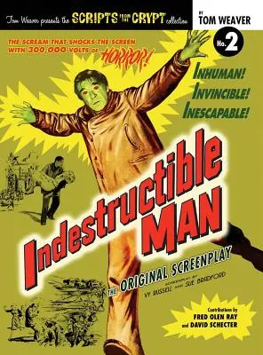 L'homme indestructible (livre relié) - Indestructible Man (hardback)