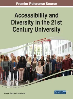 Accessibilité et diversité dans l'université du 21e siècle - Accessibility and Diversity in the 21st Century University