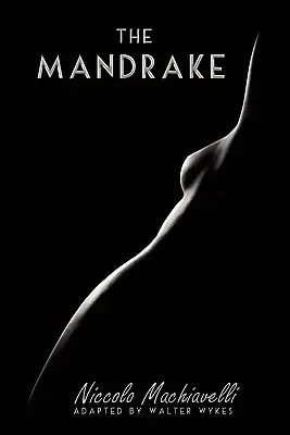 La Mandragore - The Mandrake