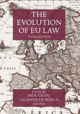 L'évolution du droit communautaire - The Evolution of EU Law