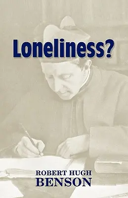 La solitude ? - Loneliness?