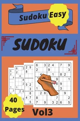Sudoku facile : Vol 3 - Sudoku Easy: Vol 3
