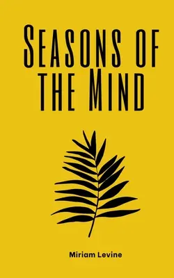 Les saisons de l'esprit - Seasons of the Mind