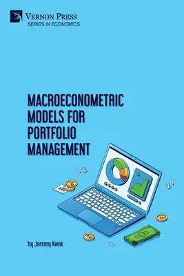 Modèles macroéconométriques pour la gestion de portefeuille - Macroeconometric Models for Portfolio Management