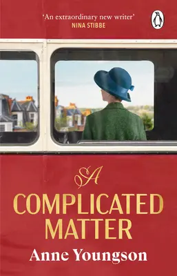 Complicated Matter - Un roman historique sur l'amour, l'appartenance et la recherche de sa place dans le monde par l'auteur sélectionné pour le Costa Book Award - Complicated Matter - A historical novel of love, belonging and finding your place in the world by the Costa Book Award shortlisted author