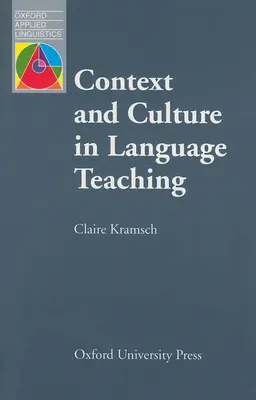 Contexte et culture dans l'enseignement des langues - Context and Culture in Language Teaching