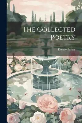 Le recueil de poésie - The Collected Poetry