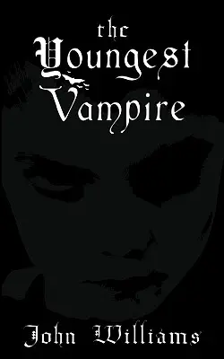 Le plus jeune vampire - The Youngest Vampire