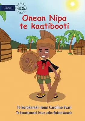 Le costume en carton de Nipa - Onean Nipa te kaatibooti (Te Kiribati) - Nipa's Cardboard Costume - Onean Nipa te kaatibooti (Te Kiribati)