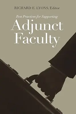 Meilleures pratiques pour soutenir les professeurs auxiliaires - Best Practices for Supporting Adjunct Faculty