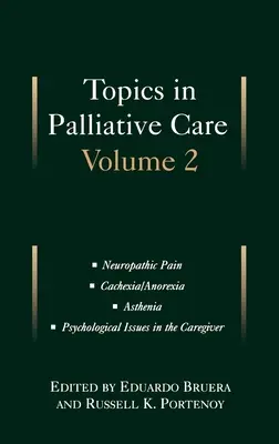 Sujets en soins palliatifs : Volume 2 - Topics in Palliative Care: Volume 2