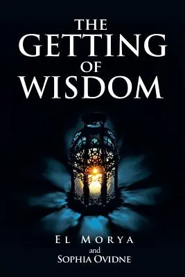 L'acquisition de la sagesse - The Getting of Wisdom