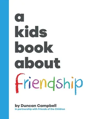 Un livre pour enfants sur l'amitié - A Kids Book About Friendship